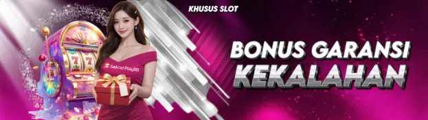 BONUS GARANSI KEKALAHAN