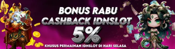 BONUS XTRA CASHBACK IDNSLOT